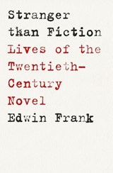 Stranger Than Fiction - Edwin Frank - 9781529925739