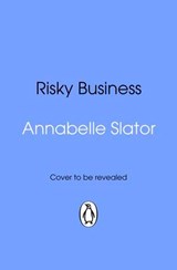 Risky Business - Annabelle Slator - 9781529928860