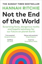 Not the End of the World - Hannah Ritchie - 9781529931242