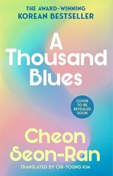 A Thousand Blues - Cheon Seon-ran - 9781529938036