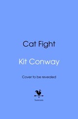 Cat Fight - Kit Conway - 9781529938623