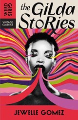 The Gilda Stories - Jewelle Gomez - 9781529955620