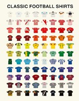 Classic Football Shirts - Classic Football Shirts ; Rory Smith - 9781529957457