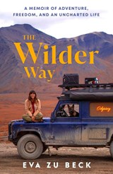 The Wilder Way - Eva zu Beck - 9781529965902