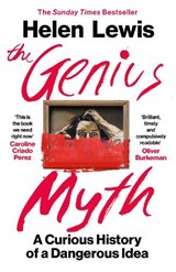 The Genius Myth - Helen Lewis - 9781529967661