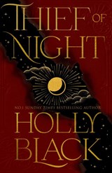 Thief of Night - Holly Black - 9781529970951
