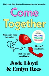 Come Together - Josie Lloyd ; Emlyn Rees - 9781529975338