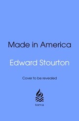 Made in America - Edward Stourton - 9781529976588