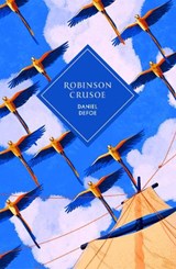 Robinson Crusoe - Daniel Defoe - 9781529982015
