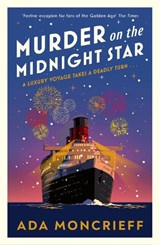 Murder on the Midnight Star - Ada Moncrieff - 9781529995695