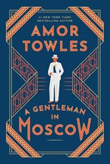 A Gentleman in Moscow - Amor Towles - 9781529998252
