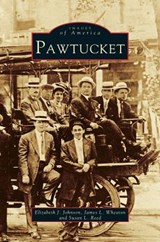 Pawtucket - Elizabeth J Johnson ; James L Wheaton ; Susan L Reed - 9781531608675