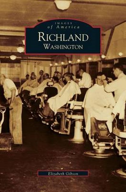 Richland, GIBSON,  Elizabeth - Gebonden - 9781531614102