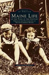Maine Life at the Turn of the Century - Associate Professor Diane Barnes ; Jack Barnes - 9781531637019
