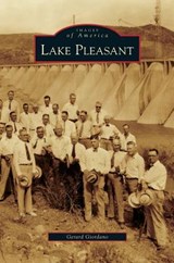 Lake Pleasant - Gerard Giordano - 9781531647094