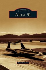 Area 51 - Peter W Merlin - 9781531650377