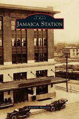 Jamaica Station - David D Morrison - 9781531650568