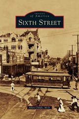 Sixth Street - Allen Childs - 9781531657987