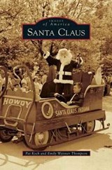 Santa Claus - Pat Koch ; Emily Weisner Thompson - 9781531668587