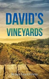 David's Vineyards - GIVENS,  Bruce Lee - 9781532004704