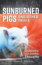 Sunburned Pigs and Other Trivia