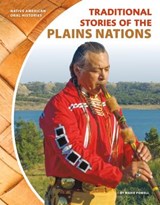 Traditional Stories of the Plains Nations - Marie Powell - 9781532111754