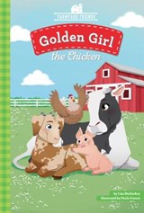 Golden Girl the Chicken - Lisa Mullarkey - 9781532140464