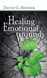 Healing Emotional Wounds - David G Benner - 9781532602573