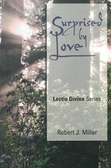 Surprised by Love - MILLER,  Robert J. - 9781532611629