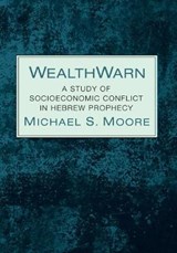 WealthWarn - MOORE,  Michael S - 9781532638121