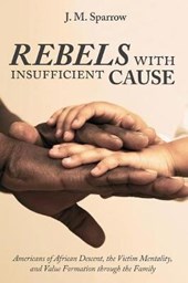 Rebels With Insufficient Cause