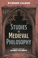 Studies in Medieval Philosophy - Etienne Gilson - 9781532655272
