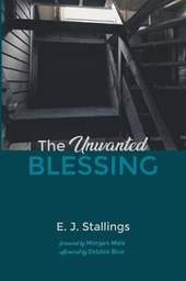 The Unwanted Blessing