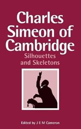 Charles Simeon of Cambridge - CAMERON,  J E M - 9781532663536