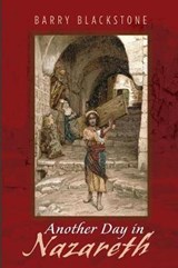 Another Day in Nazareth - BLACKSTONE,  Barry - 9781532664953