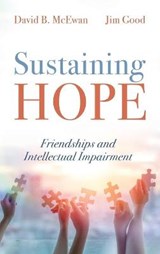 Sustaining Hope - David B McEwan ; Jim Good - 9781532667220