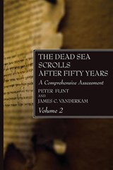 The Dead Sea Scrolls After Fifty Years, Volume 2 - Peter Flint ; James C VanderKam - 9781532680694