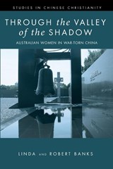 Through the Valley of the Shadow - Linda Banks ; Robert Banks - 9781532686719
