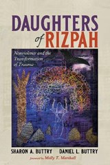 Daughters of Rizpah - BUTTRY,  Sharon A ; Buttry, Daniel L ; Marshall, Molly T - 9781532699313