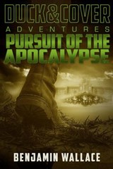 Pursuit of the Apocalypse - Benjamin Wallace - 9781533704078