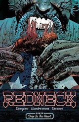 Redneck Volume 1: Deep in the Heart - Donny Cates - 9781534303317