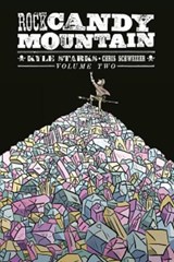 Rock Candy Mountain Volume 2 - Kyle Starks - 9781534304956