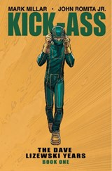 Kick-Ass: The Dave Lizewski Years Book One - Mark Millar - 9781534307193