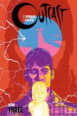 Outcast by Kirkman & Azaceta Book 3 - Joe Sacco ; Various ; Robert Kirkman - 9781534312302