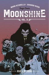 Moonshine Volume 3: Rue Le Jour - Brian Azzarello - 9781534315143