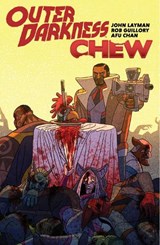Outer Darkness/Chew - John Layman ; Jacques Tardi ; Lucy Knisley ; Jean-Pierre Verney - 9781534316577