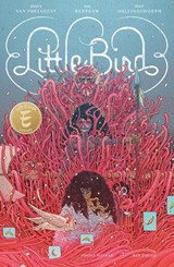 Little Bird: The Fight For Elder's Hope - Darcy Van Poelgeest - 9781534316942