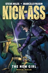 Kick-Ass: The New Girl, Volume 4 - Steve Niles - 9781534317086