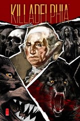 Killadelphia, Volume 4: The End of All - Rodney Barnes - 9781534323315