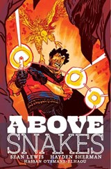Above Snakes - Sean Lewis - 9781534324565